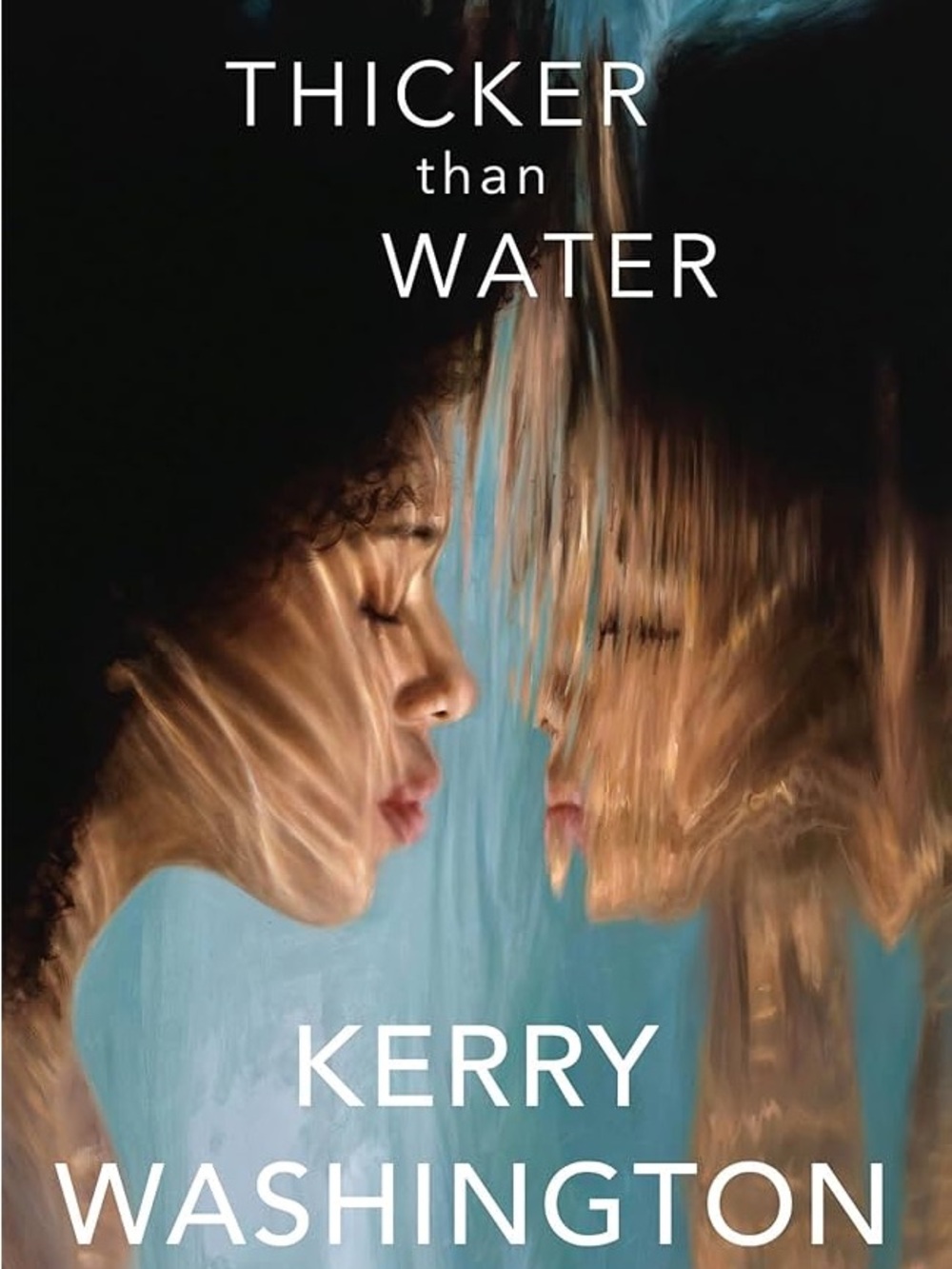 ❤️‍🔥BOGO FREE NEW Thicker Than Water Kerry Washington Book Autobiography Memoir